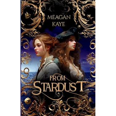 From Stardust: Book 1 in The Aarilyan Seas series