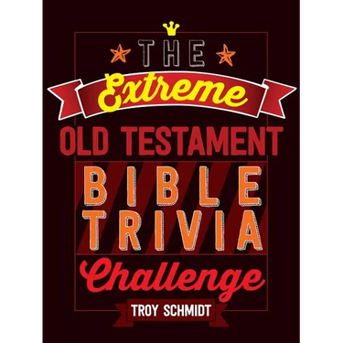 The Extreme Old Testament Bible Trivia Challenge