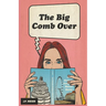 The Big Comb Over