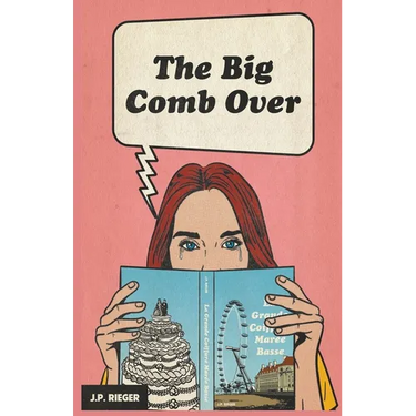 The Big Comb Over
