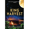 King Harvest - The Kansas Murder Trilogy Book 1