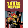 Three Thieves Vol. 4: The King's Dragon