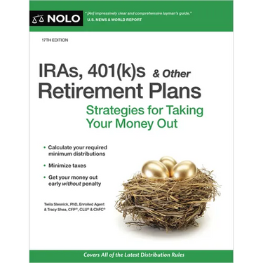 Iras, 401(k)S & Other Retirement Plans: Strategies for Taking Your Money Out
