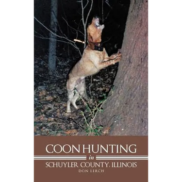 Coon Hunting in Schuyler County, Illinois