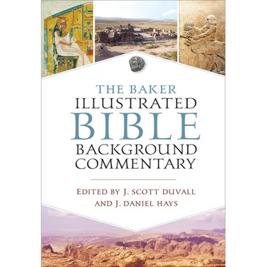 The Baker Illustrated Bible Background Commentary
