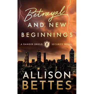 Betrayal & New Beginnings