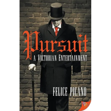 Pursuit: A Victorian Entertainment