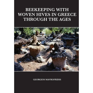 Beekeeping With Woven Hives In Greece Through The Ages