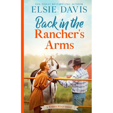Back in the Rancher's Arms