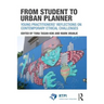 From Student to Urban Planner: Young Practitioners' Reflections on Contemporary Ethical Challenges