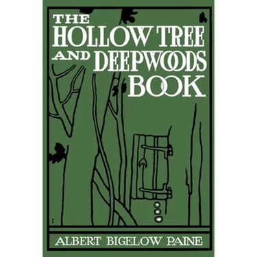 The Hollow Tree and Deep Woods Book