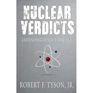 Nuclear Verdicts: Defending Justice For All