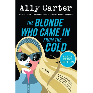 The Blonde Who Came in from the Cold