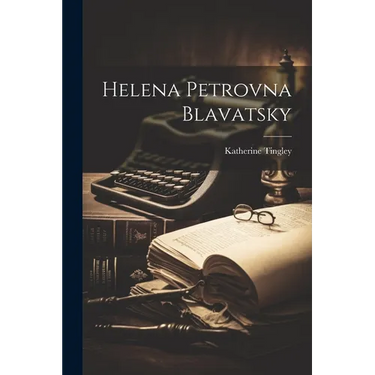 Helena Petrovna Blavatsky