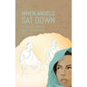 When Angels Sat Down