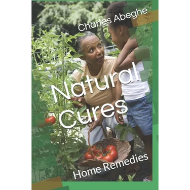 Natural Cures: Home Remedies