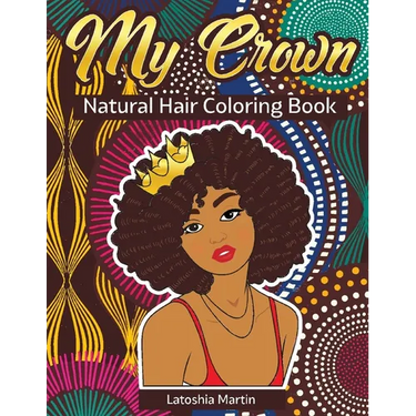 My Crown Natural Hair Coloring Book