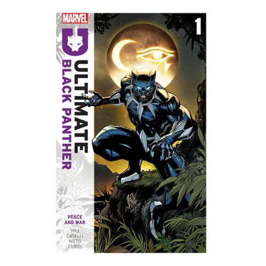 Ultimate Black Panther by Bryan Hill Vol. 1: Peace and War