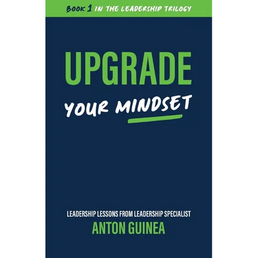 Upgrade Your Mindset