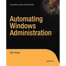 Automating Windows Administration