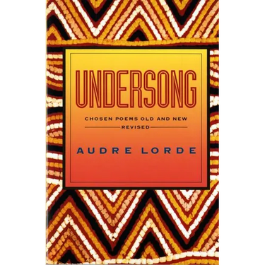 Undersong: Chosen Poems Old and New (Revised)