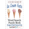 Circle It, Ice Cream Facts, Word Search, Puzzle Book