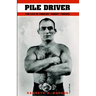 Pile Driver