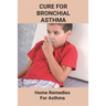 Cure For Bronchial Asthma: Home Remedies For Asthma: Types Of Asthma