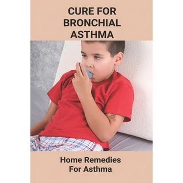 Cure For Bronchial Asthma: Home Remedies For Asthma: Types Of Asthma
