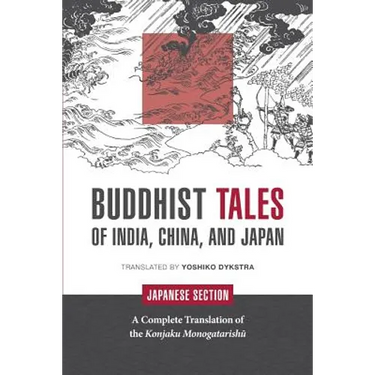 Buddhist Tales of India, China, and Japan: Japanese Section
