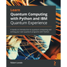 Learn Quantum Computing with Python and IBM Quantum Experience