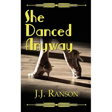 She Danced Anyway