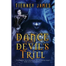 Dance to the Devil's Trill
