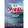 The Grand Sweep: 365 Days from Genesis Through Revelation