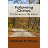 Following Christ: The Sermon on the Mount