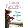 Three Wishes