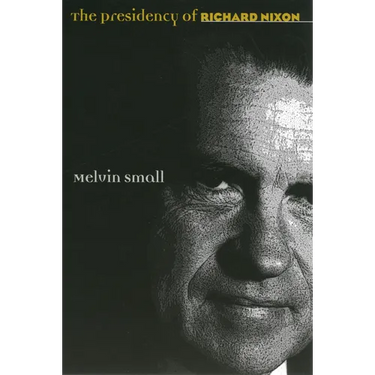 The Presidency of Richard Nixon