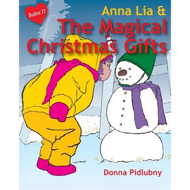 Anna Lia & The Magical Christmas Gifts