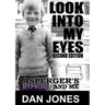 Look Into My Eyes: Asperger's, Hypnosis and Me