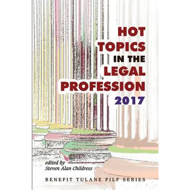 Hot Topics in the Legal Profession - 2017