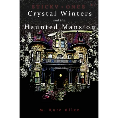 Crystal Winters and the Haunted Mansion