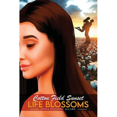 Cotton Field Sunset: Life Blossoms