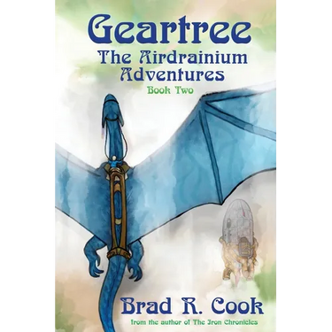 Geartree The Airdrianium Adventures Book Two