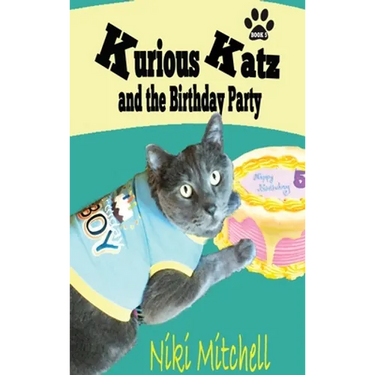 Kurious Katz and the Birthday Party: Large Print