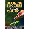 Defining Success For The Small Church