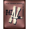 Pilot Training Manual For The Thunderbolt P-47N.( SPECIAL ) By: Army Air Forces