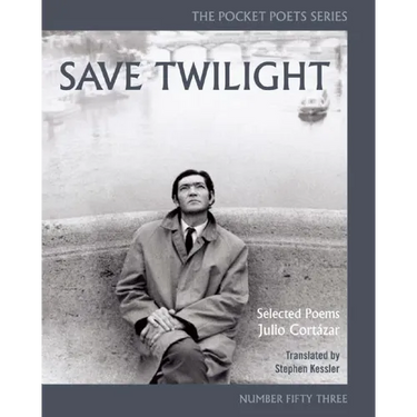 Save Twilight: Selected Poems: Pocket Poets No. 53