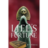 Life's Fortune