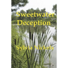 Sweetwater Deception
