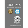 Trauma: A Collection of Short Stories
